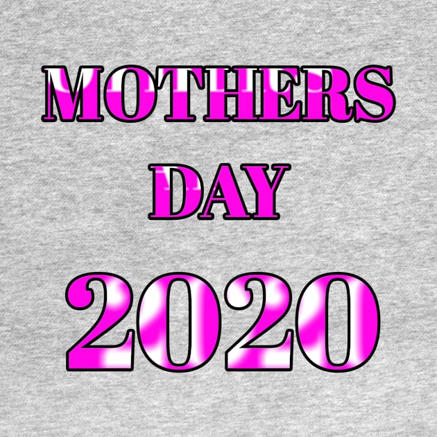 Mothers day 2020 by Abdo Shop